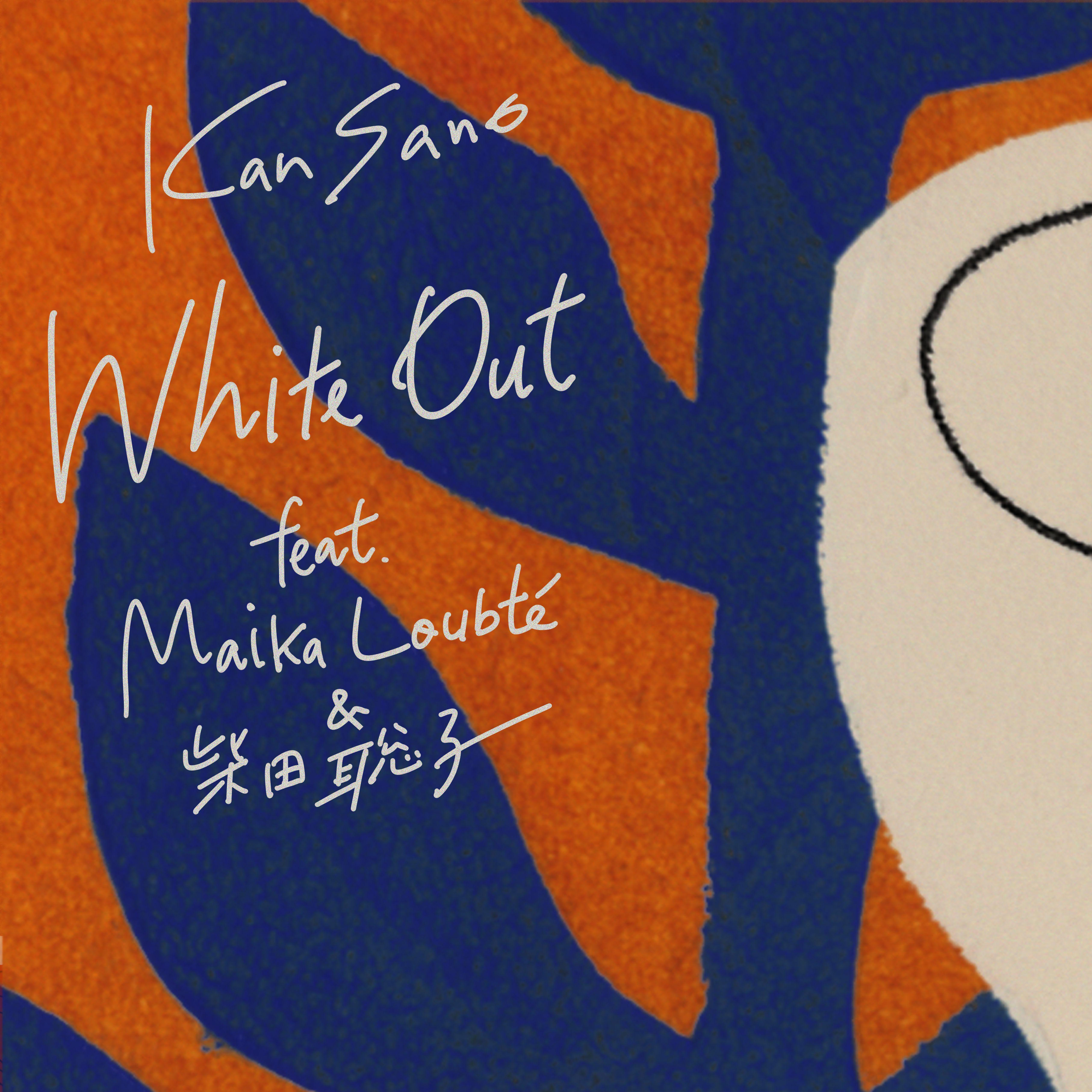 White Out feat. Maika Loubté & 柴田聡子