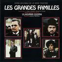 Les grandes familles (Bande originale de la série télévisée de Edouard Molinaro)专辑