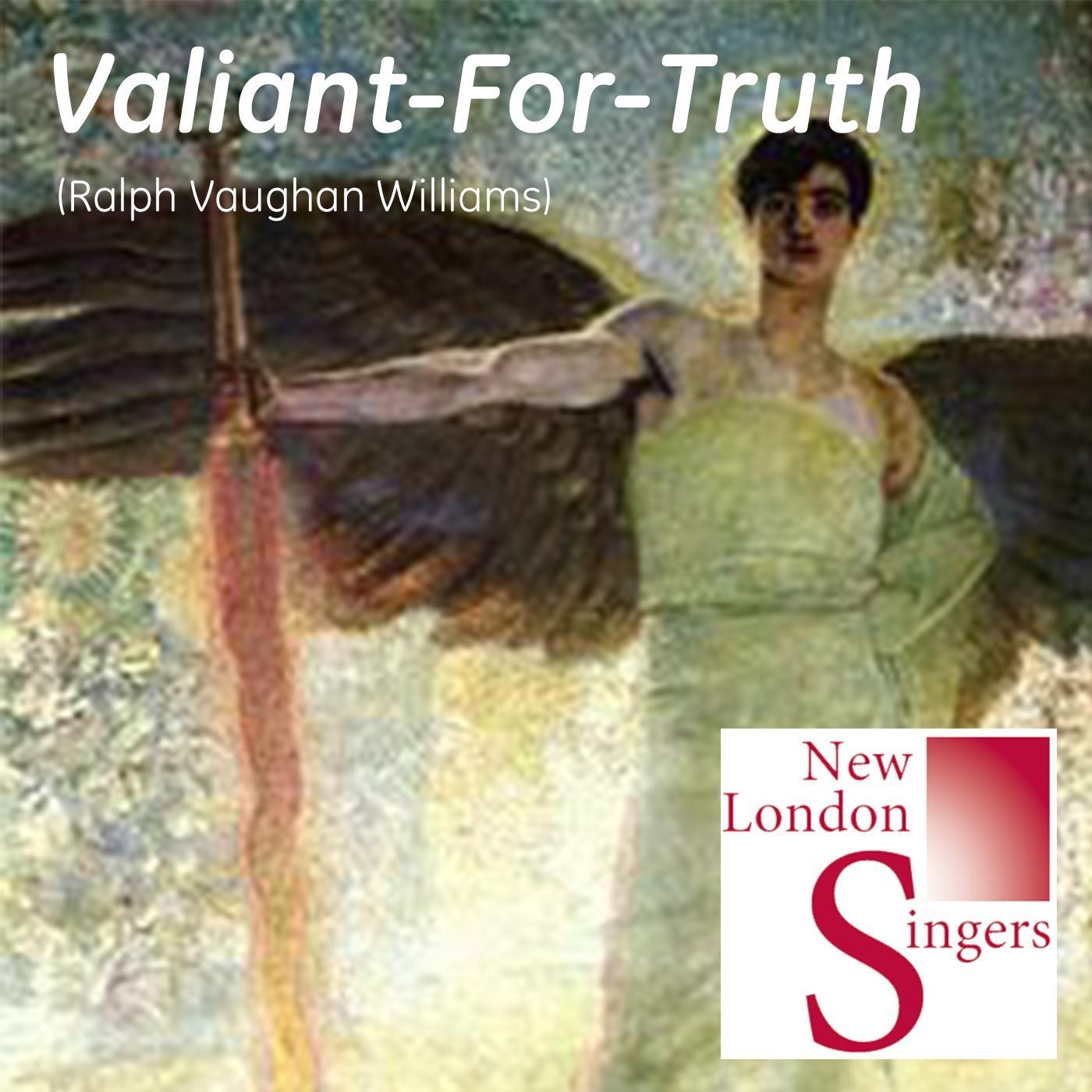 Ralph Vaughan Williams: Valiant for Truth