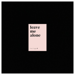 别管我(Leave me alone）