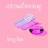 misswilsonsays - long live (Taylor's Version)