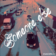 Someone else