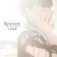 Reunion ～Once Again～