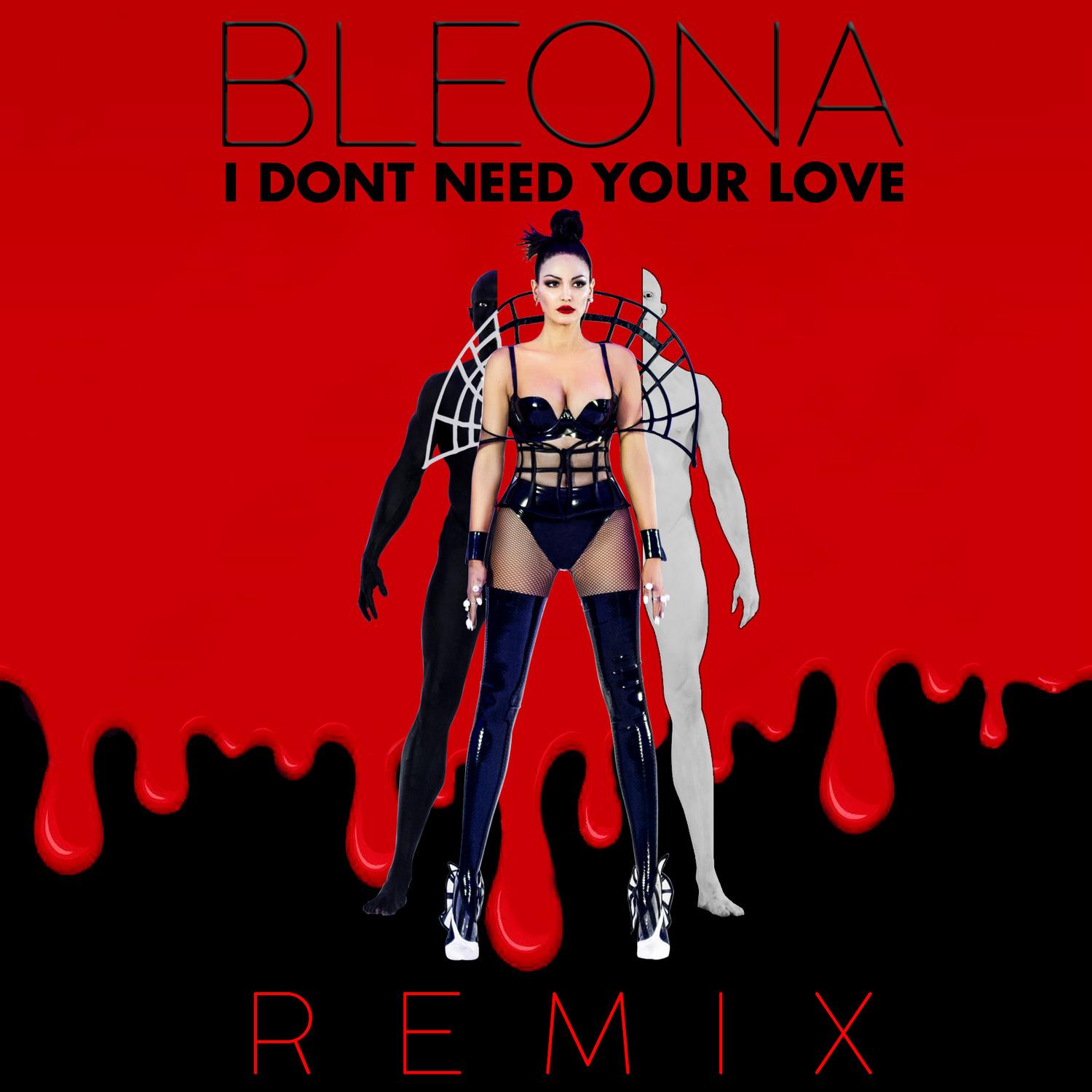 I Don't Need Your Love (Dave Aude Remix)