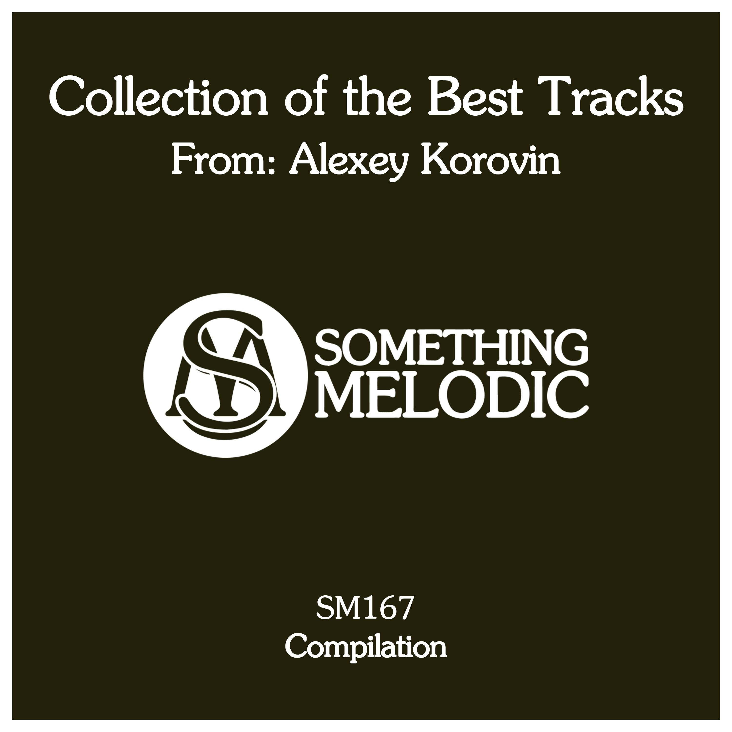 Collection of the Best Tracks From: Alexey Korovin