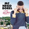 Nego do Borel - Super Poder