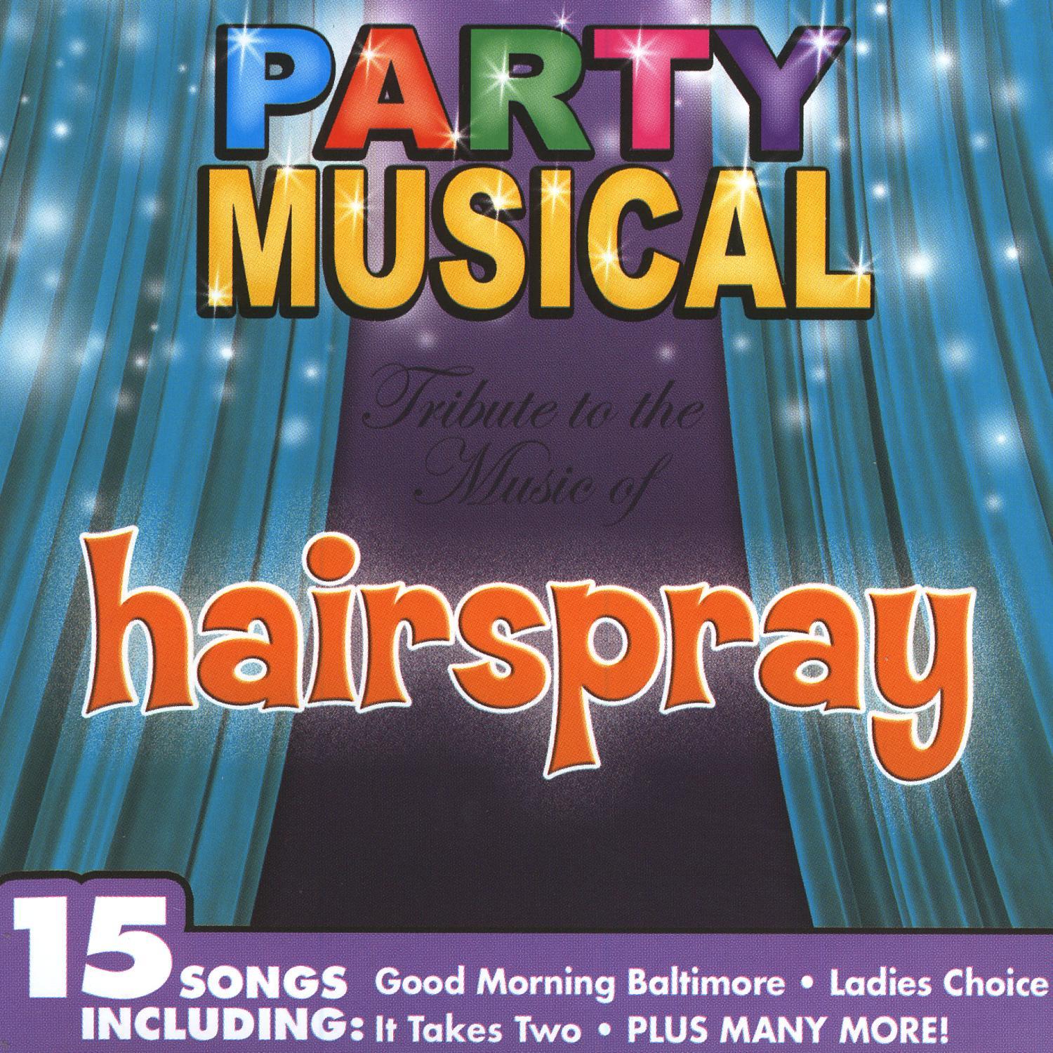 Tribute To The Music Of Hairspray
