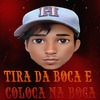 Dj Bul - Tira da Boca e Coloca na Boca