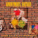 Anonymous Hatred专辑