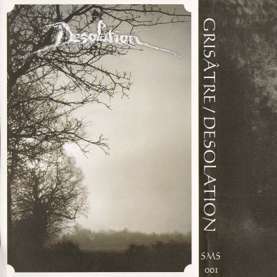 Grisâtre / Desolation