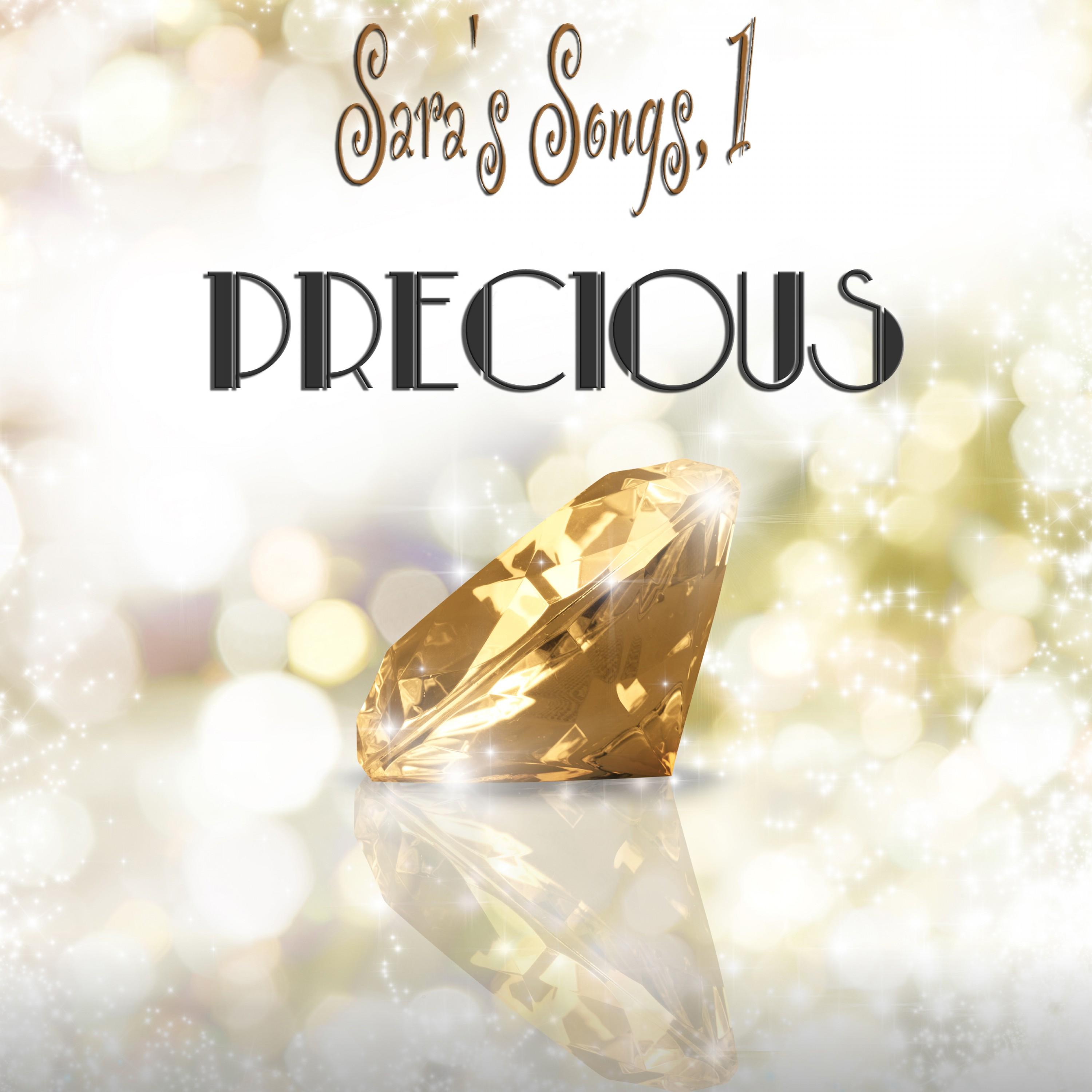 Precious Sara's Songs, 1