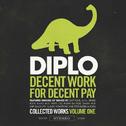 Decent Work for Decent Pay, Collected Works Volume One专辑