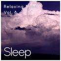 Sleep to Soothing Relaxing Beats, Vol. 8专辑