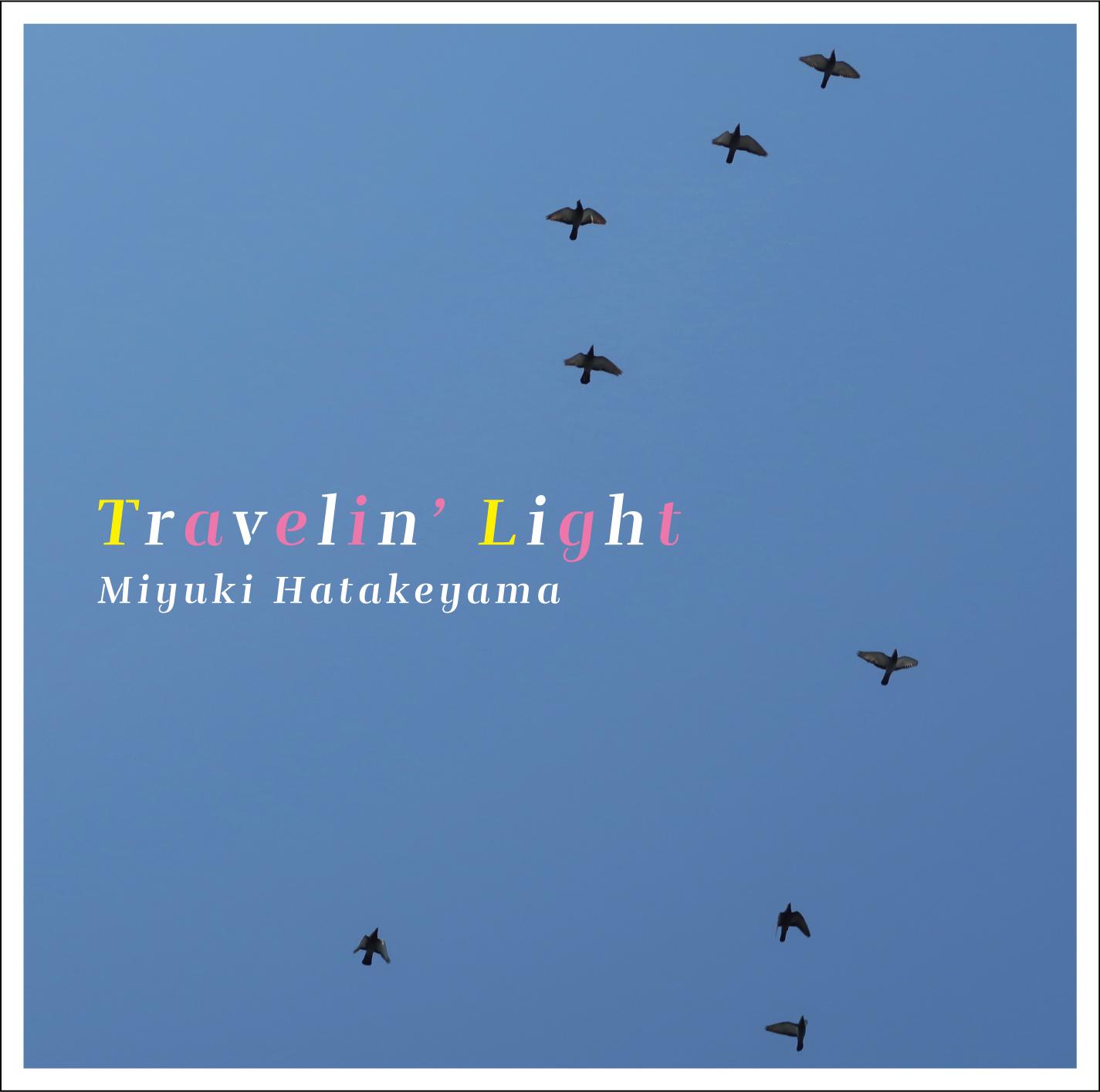 Travelin' Light