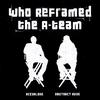 Who Reframed the A-Team专辑