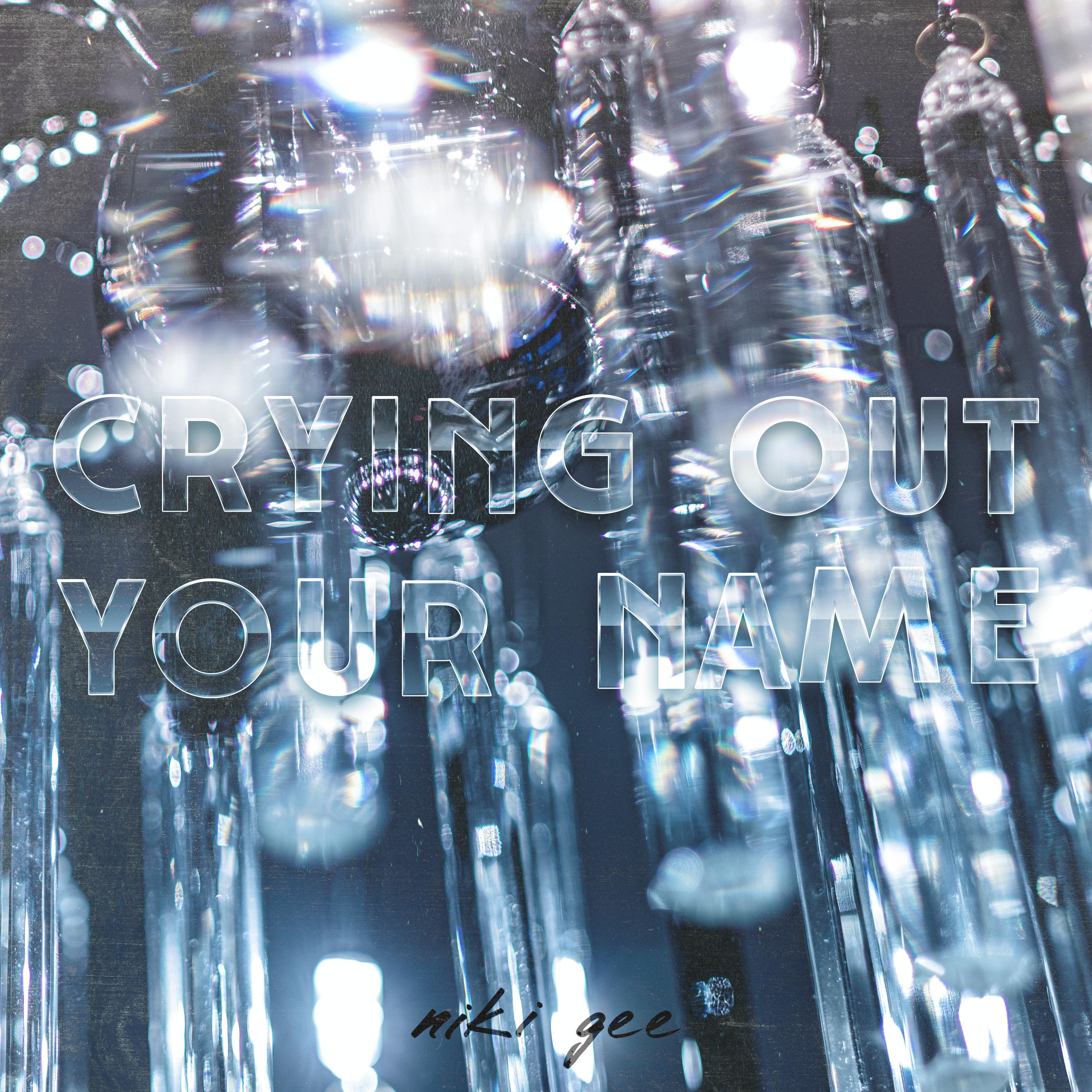 Crying Out Your Name (Instrumental Version)