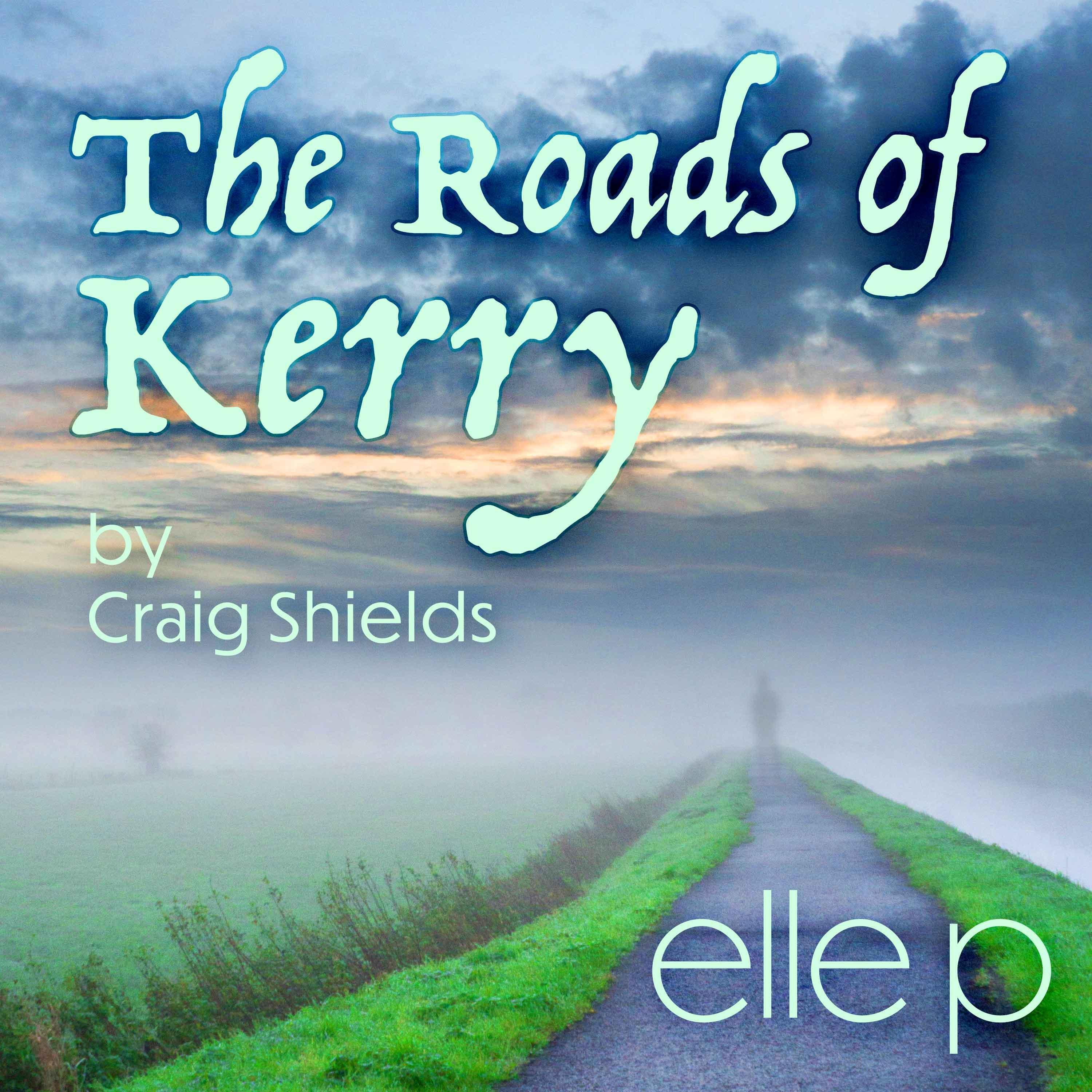 The Roads of Kerry
