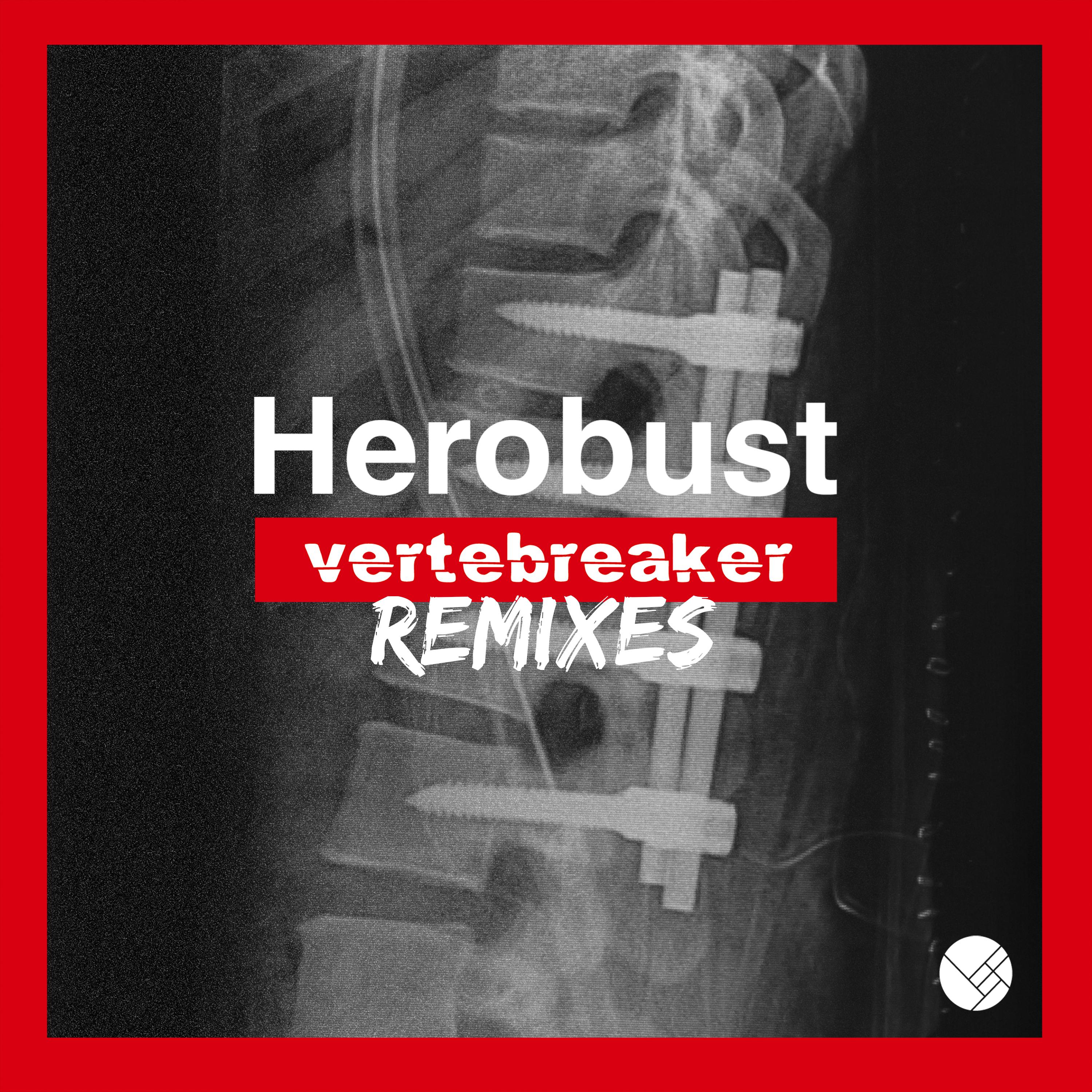 Vertebreaker (Remixes)专辑