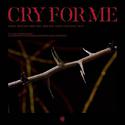 【三畿道】Cry For Me