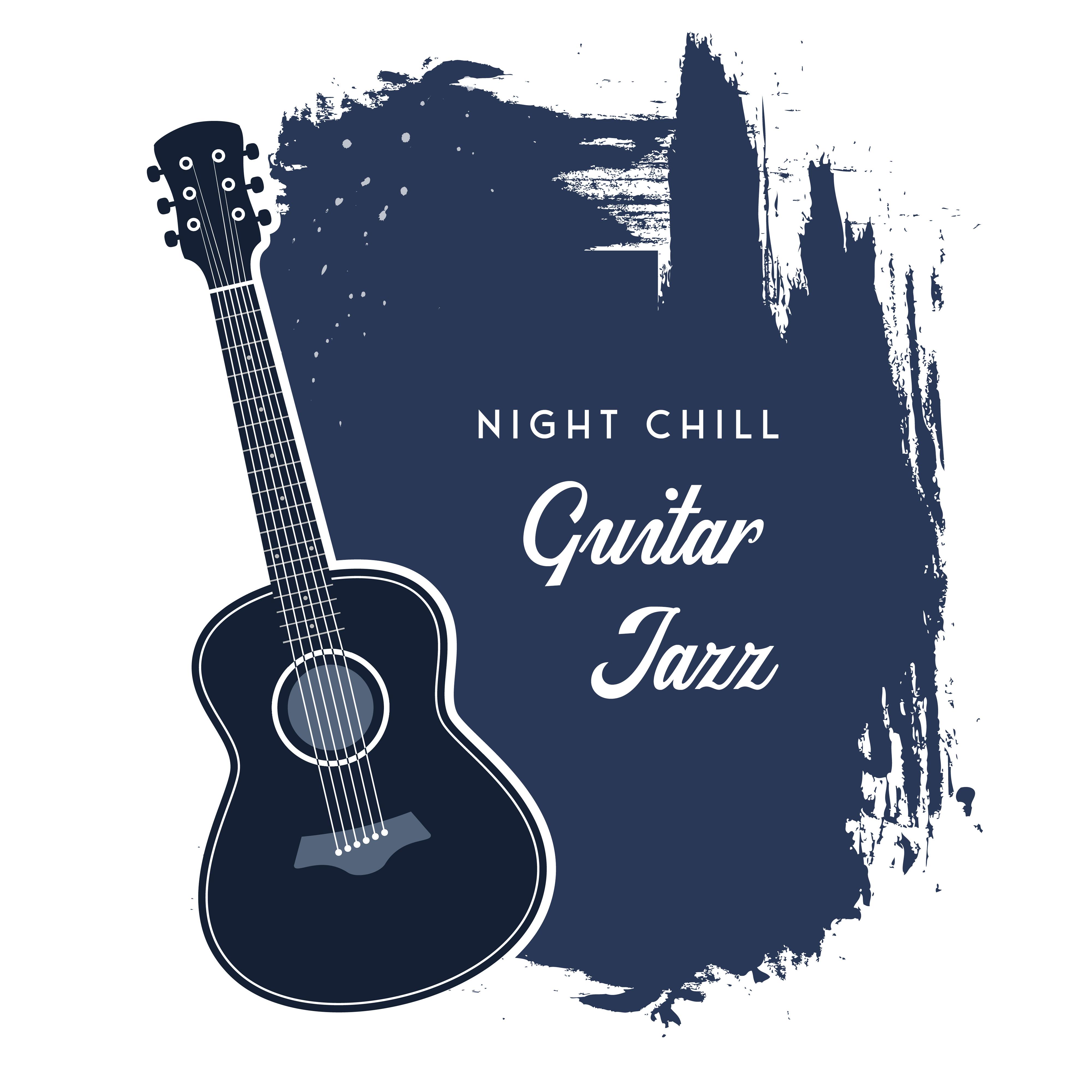 Night Chill Guitar Jazz