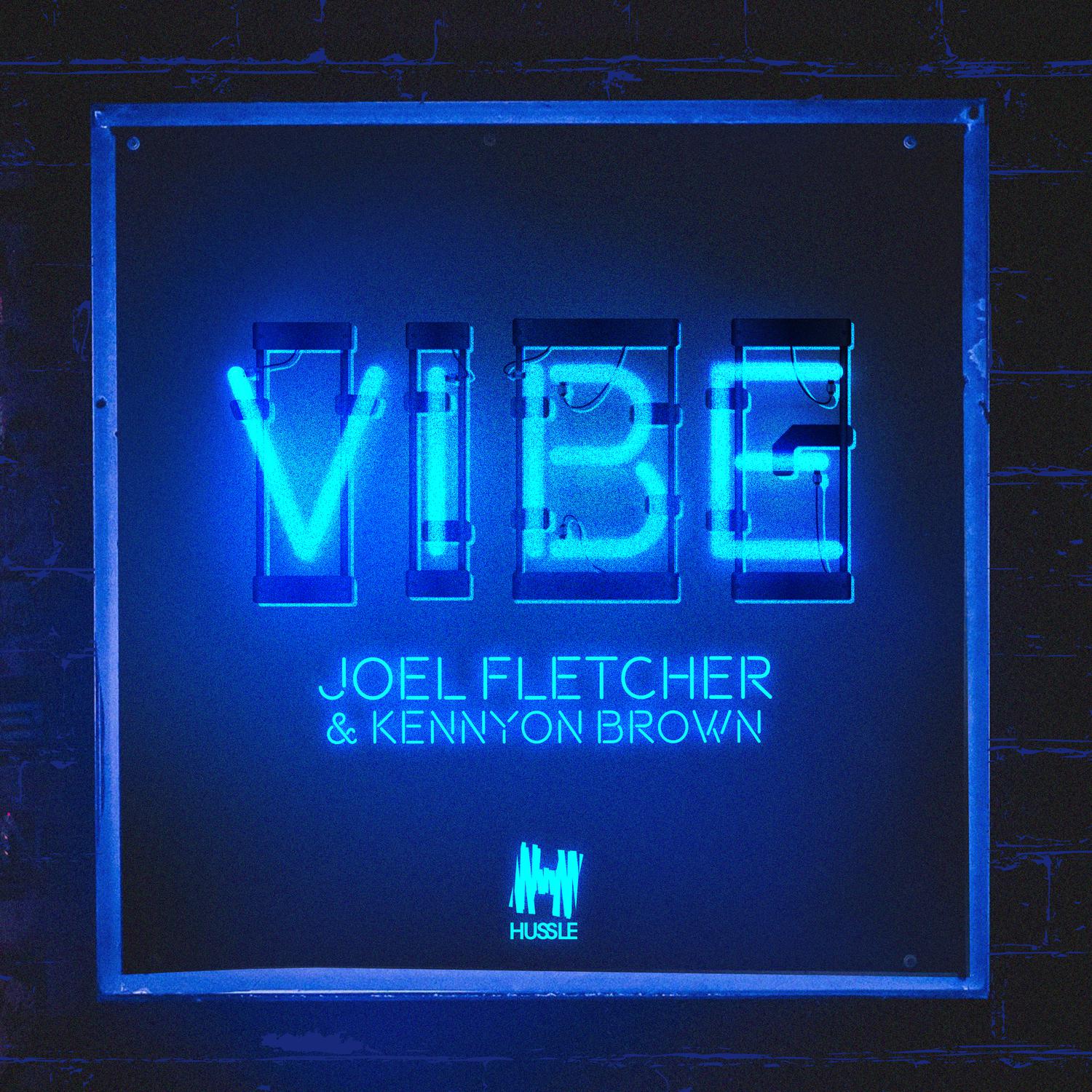 Joel Fletcher - Vibe