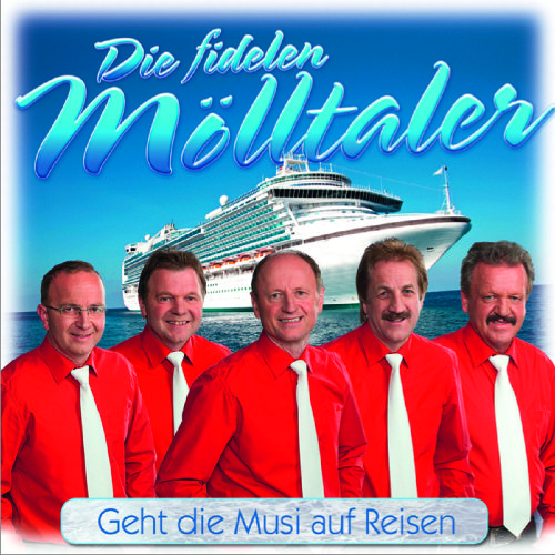 Moelltaler Geht Die Musi Auf Reisen