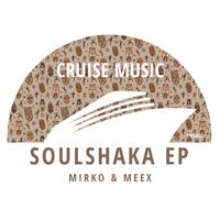 Mirko & Meex - Soulshaka