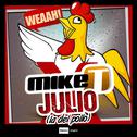 Julio(La del Pollo)专辑