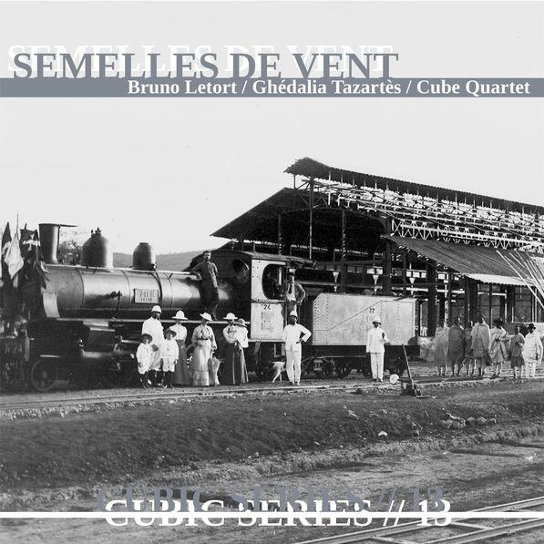 Semelles de vent (Cubic Series #13)