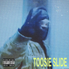 Toosie Slide专辑