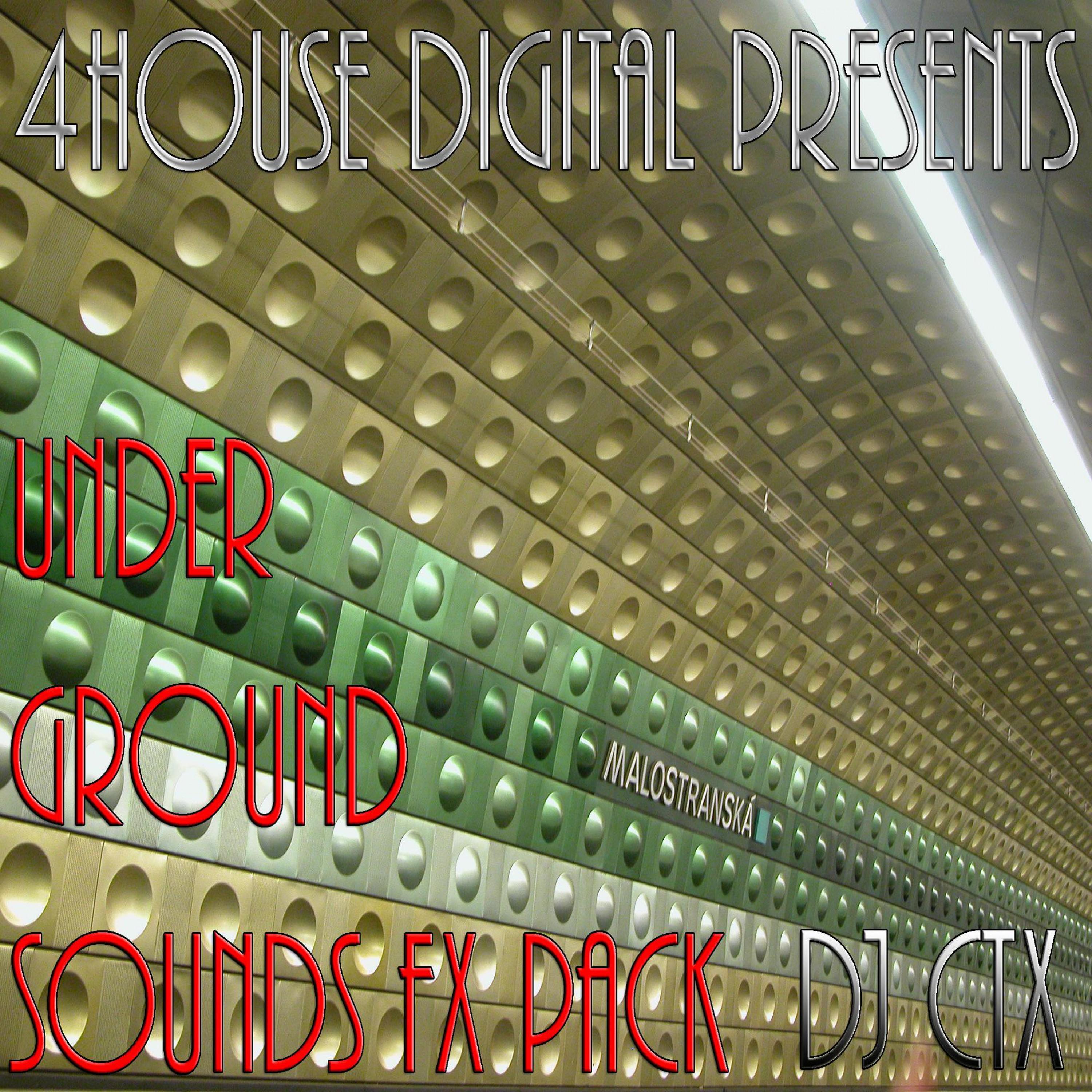 Under Ground Sounds Fx Pack