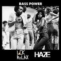 Bass Power(LCRX Remix)专辑