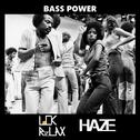 Bass Power(LCRX Remix)专辑