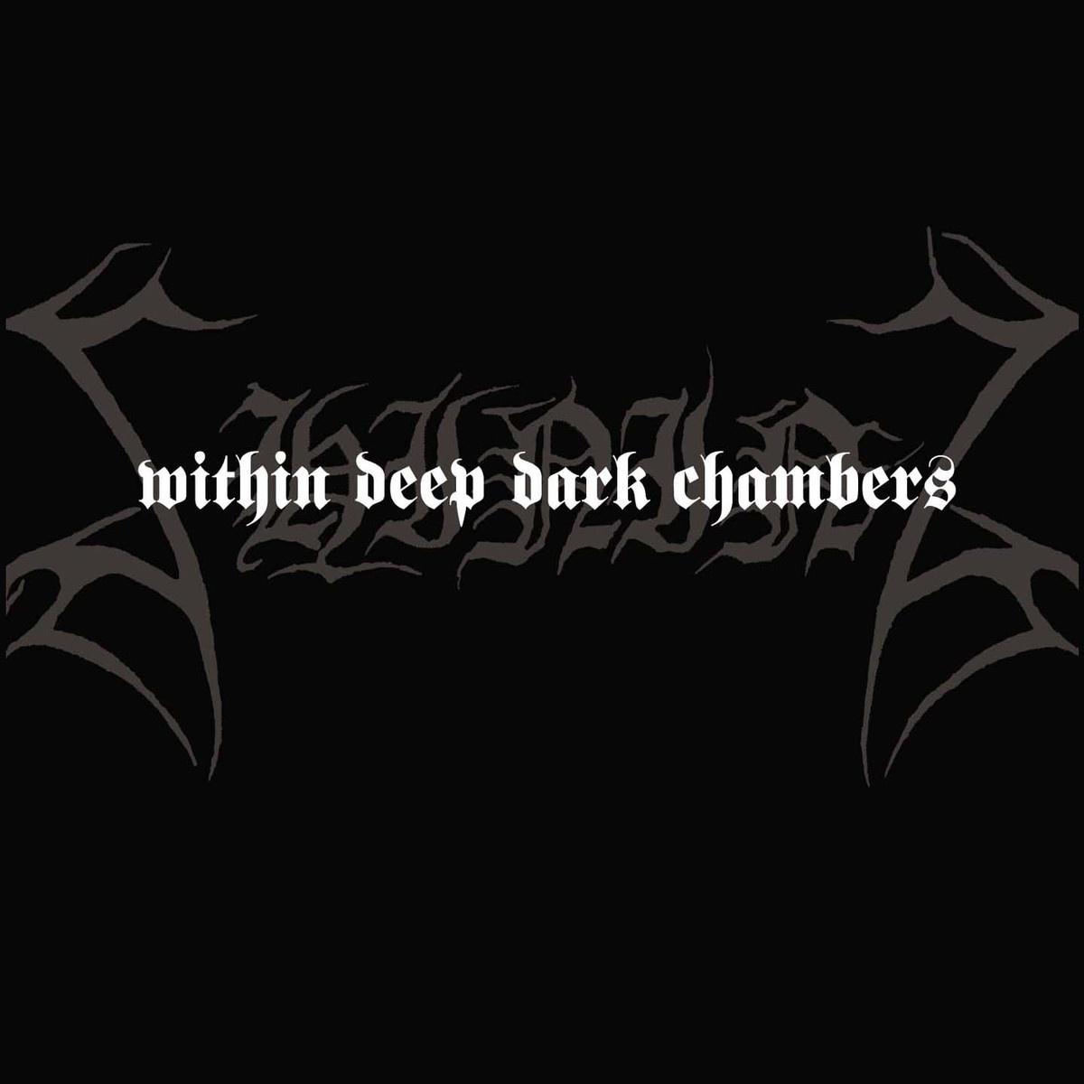 Within Deep Dark Chambers专辑