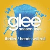 Thriller  Heads Will Roll - Glee Cast (karaoke)