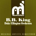 B.B. King & Duke Ellington Orchestra专辑