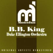 B.B. King & Duke Ellington Orchestra