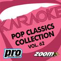 Zoom Karaoke - Pop Classics Collection - Vol. 62专辑