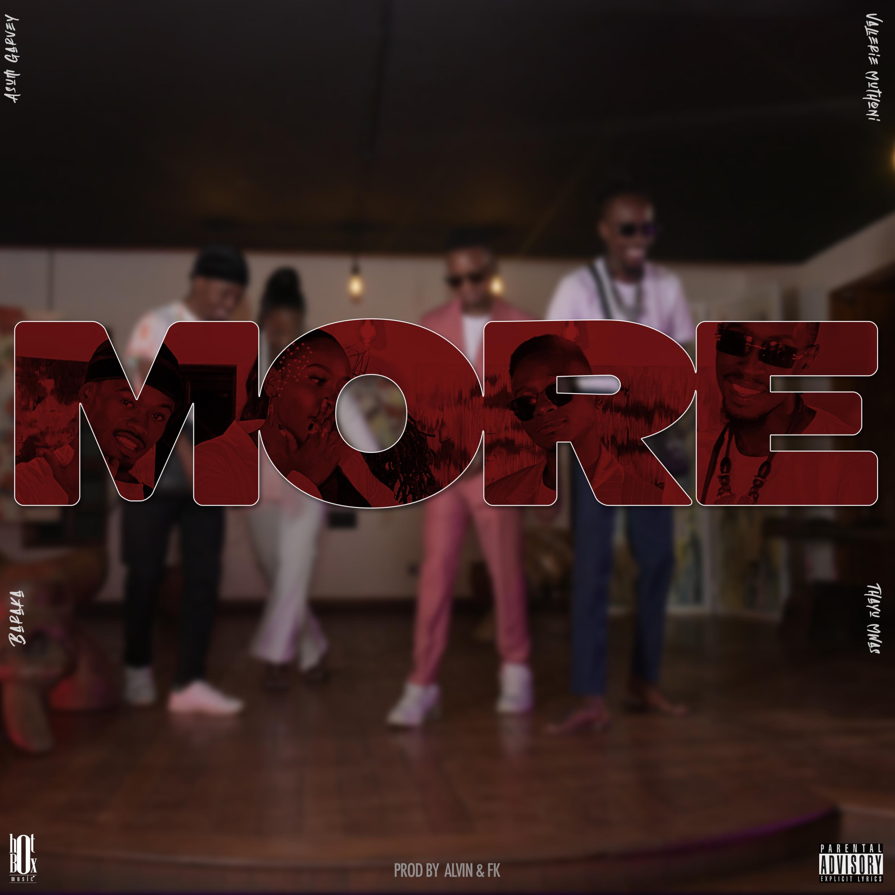 MORE (IIWII) (feat. Thayu Mwas, Vallerie Muthoni & Baraka)
