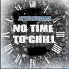 Jayyedamurdaman - NO TIME TO CHILL (Radio Version)