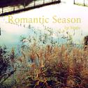 Romantic Season 1st Single 'Unchanging'专辑