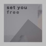 Set You Free (Instrumental)