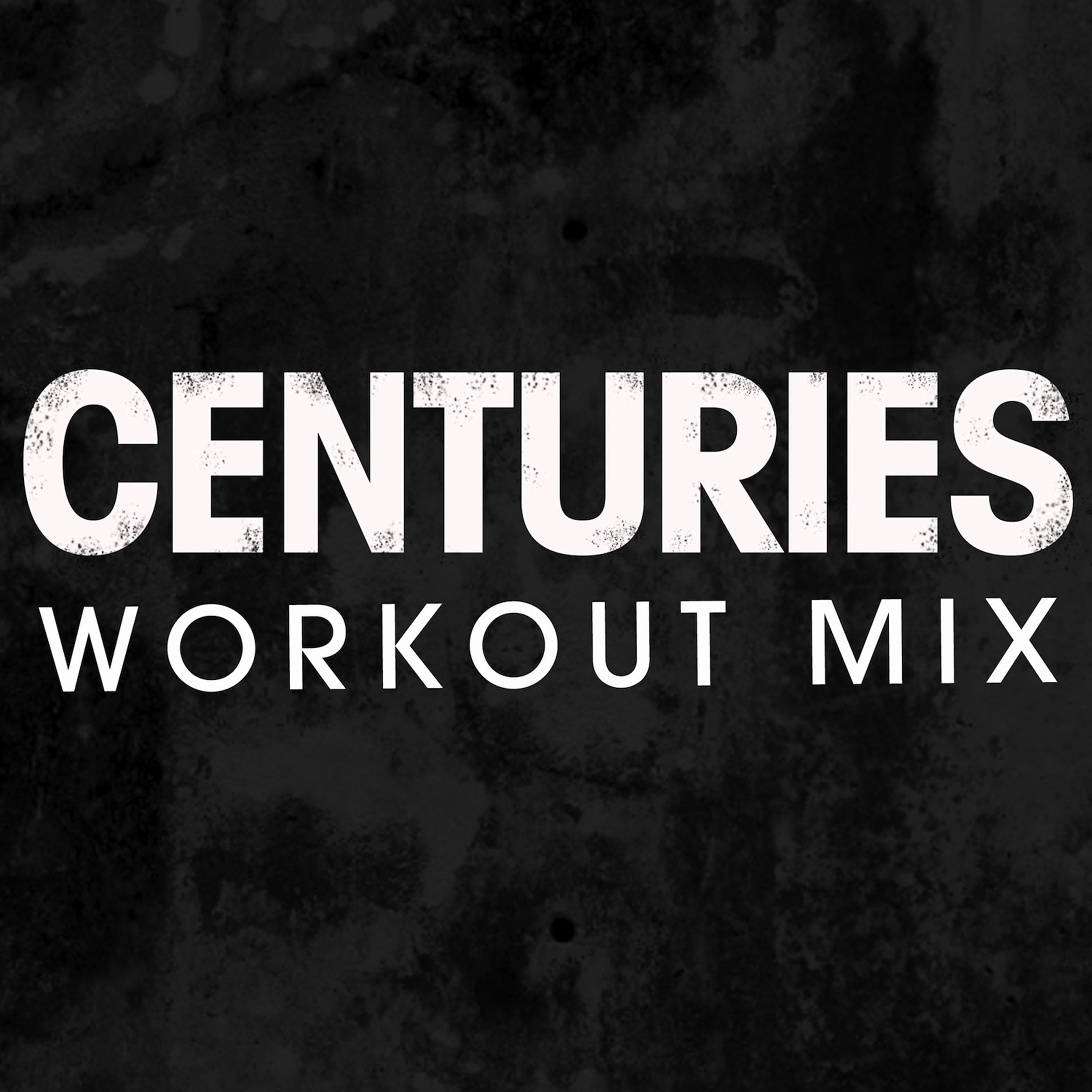 Centuries - Single专辑