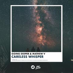 Careless Whisper