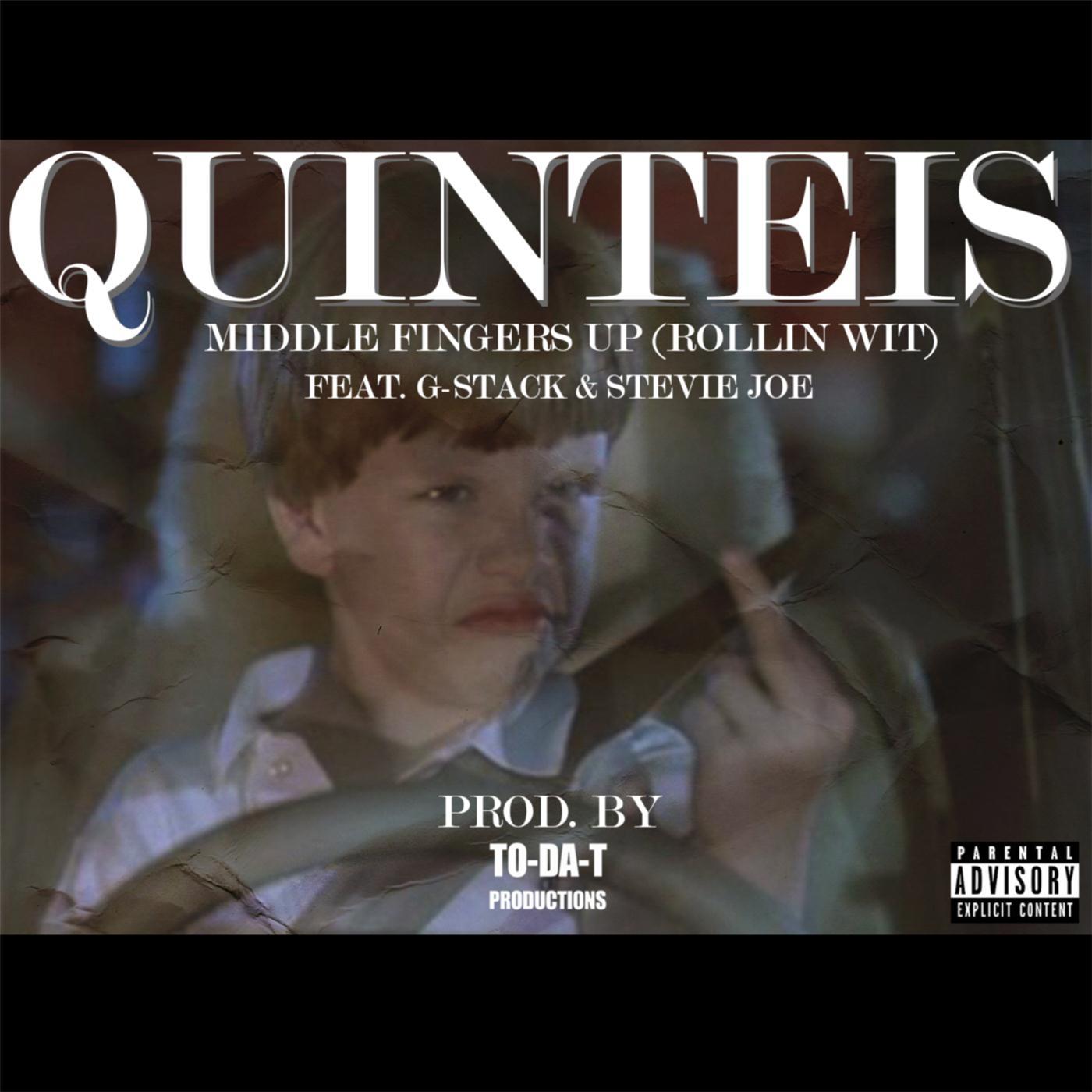 Middle Fingers Up (Rollin Wit) [feat. G-Stack & Stevie Joe]