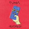 Plant - Autopilot