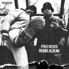 Free Moksi (Remix Album) ((Remix Album))