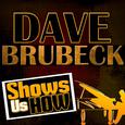 Dave Brubeck Shows Us How