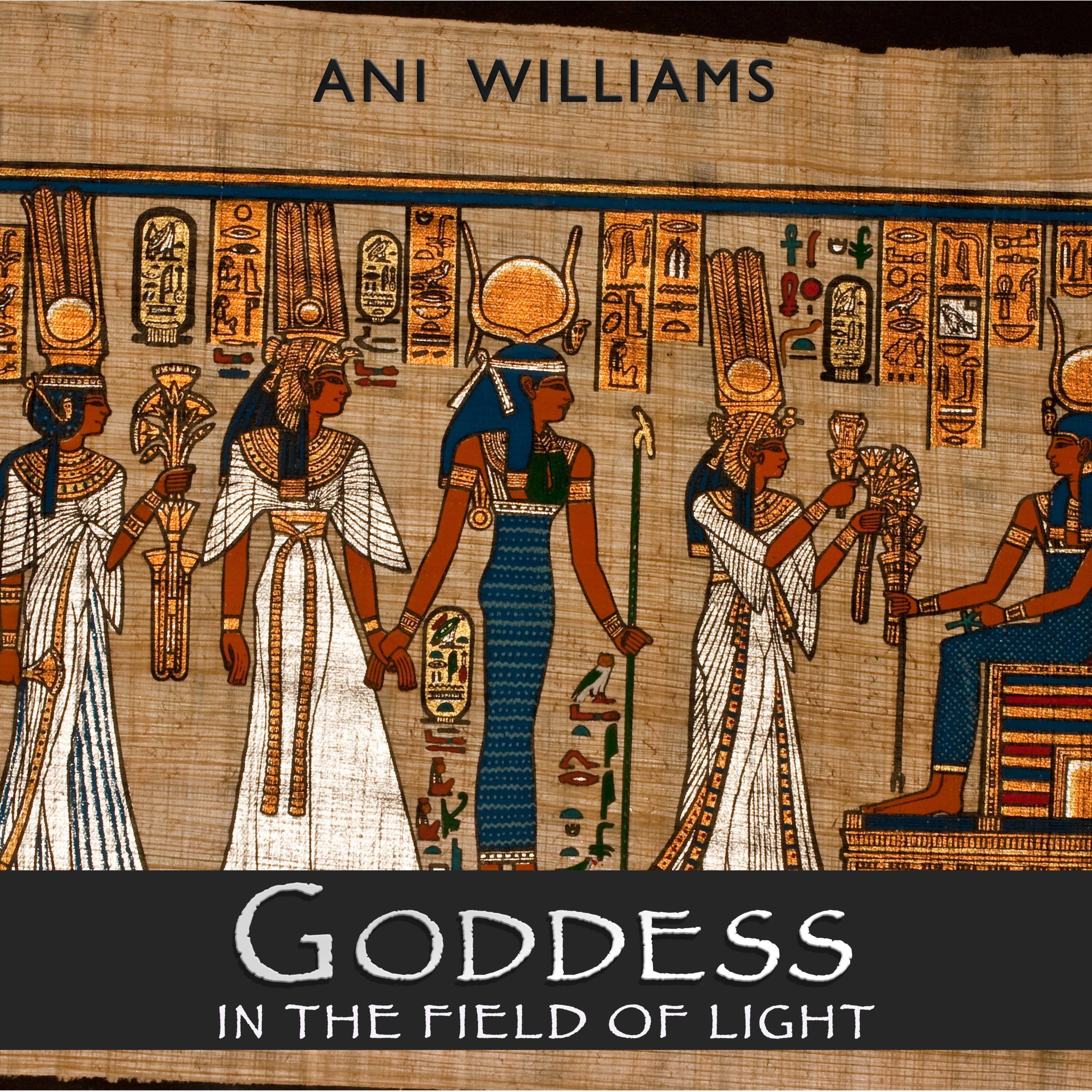 Goddess: In The Field of Light