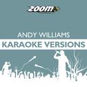 Zoom Karaoke Heroes - Andy Williams专辑